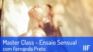 Master Class de Ensaio Sensual